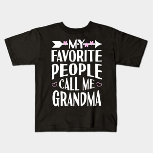 My Favorite People Call Me Grandma Kids T-Shirt